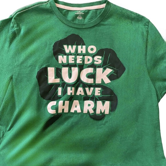 St Patrick's Day "Who Needs Luck I Have Charm" Green T-Shirt Men's Size L - Picture 2 of 7